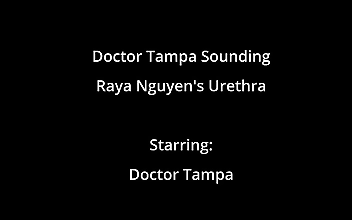 Asian Teen Raya Ngueyn Piss Hole Gets Penetrated With Surgical Steel Sounds By Doctor Tampa Courtesy Of GirlsGoneGyno Raya Pham Raya Kahi Reup