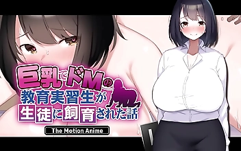 Dominant Busty Intern Gets Fucked By Her Students &colon; The Motion Anime